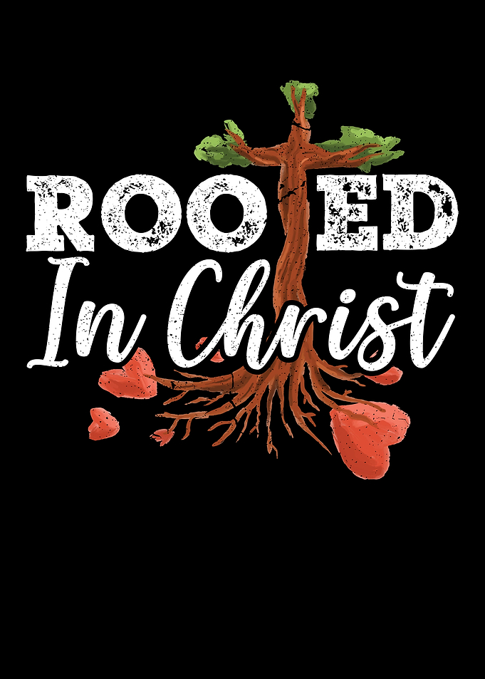 Rooted In Christ