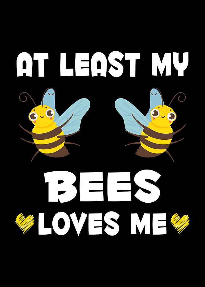 My Bees Loves Me