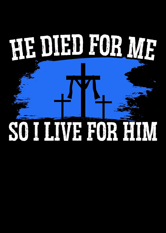 Jesus Died For Me