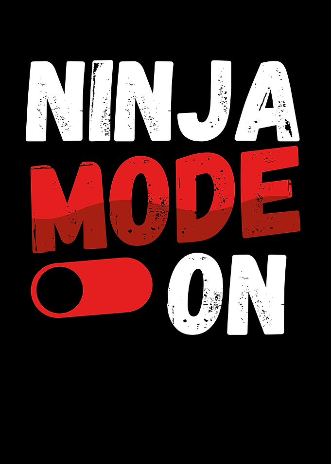 Ninja mode on
