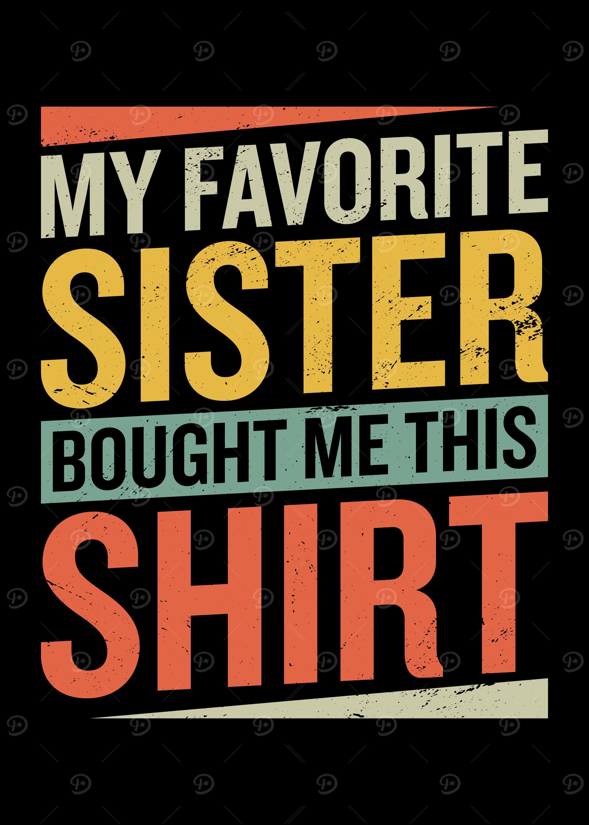 My Favorite Sister Bought