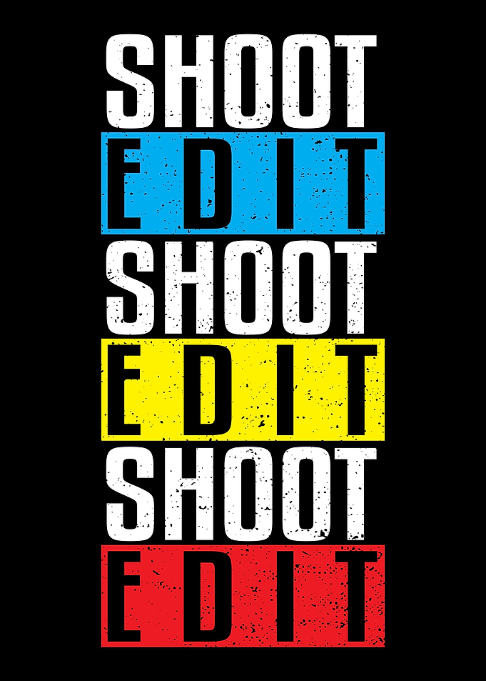 Shoot Edit Shoot Edit Shoo
