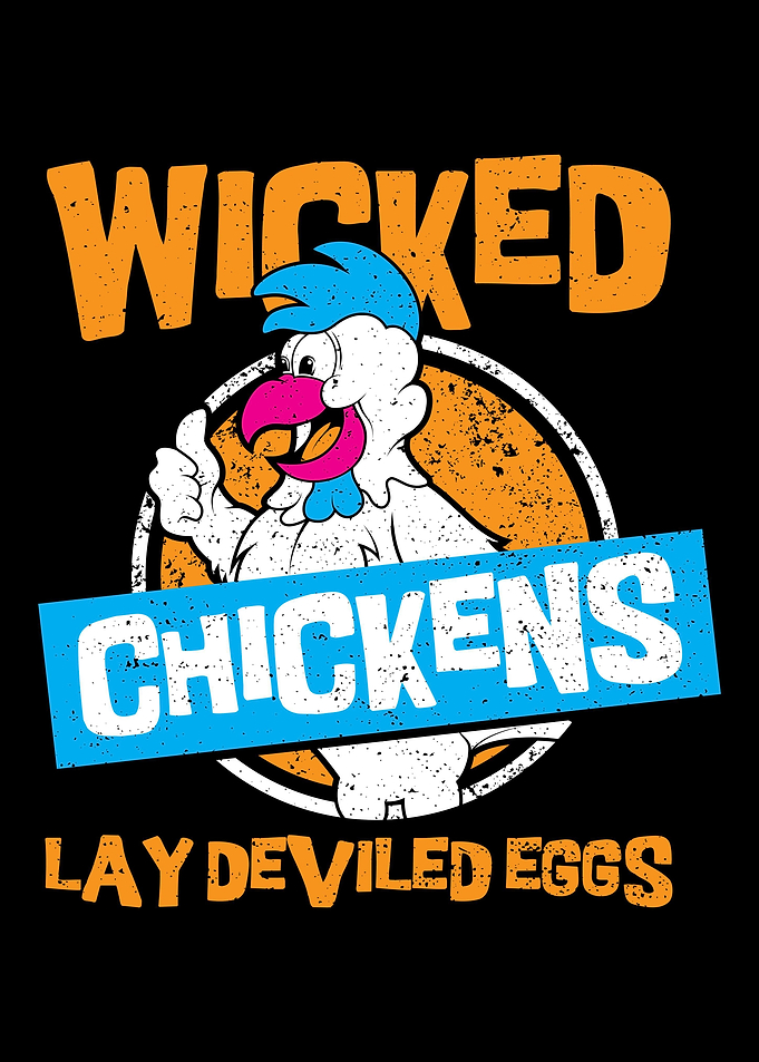 Wicked Chickens Lay Devile