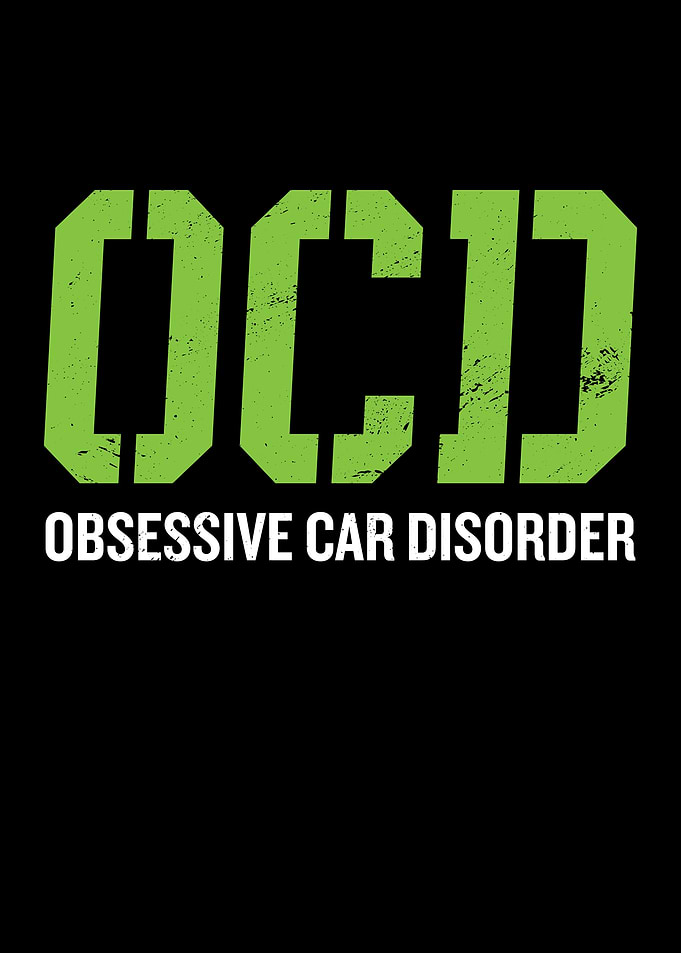 Obsessive Car Disorder
