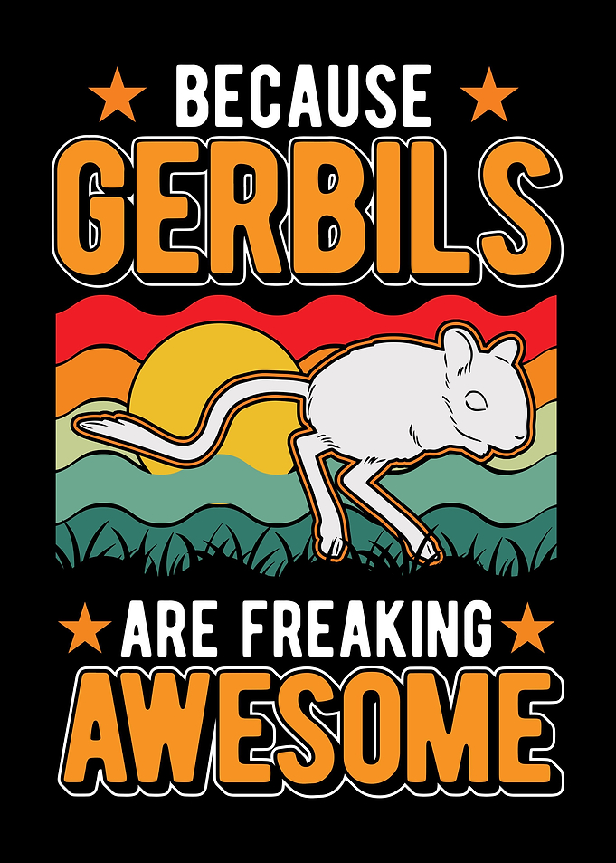 Gerbils Are Awesome