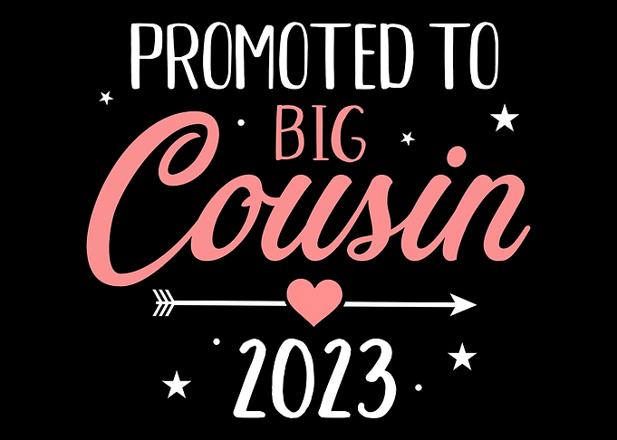 Promoted to big cousin 202