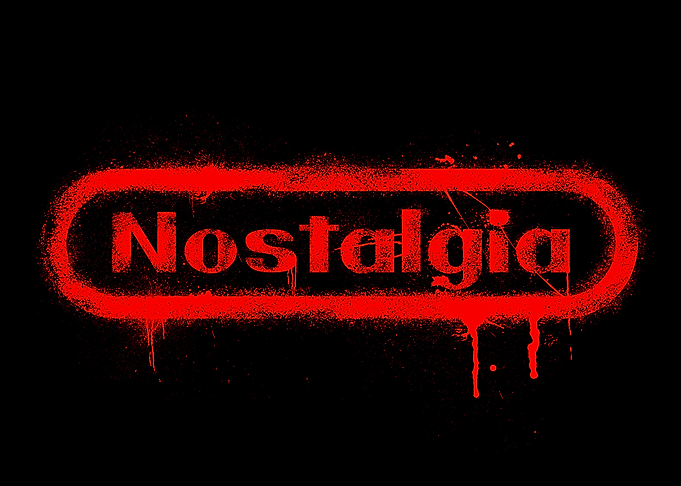 Nostalgia