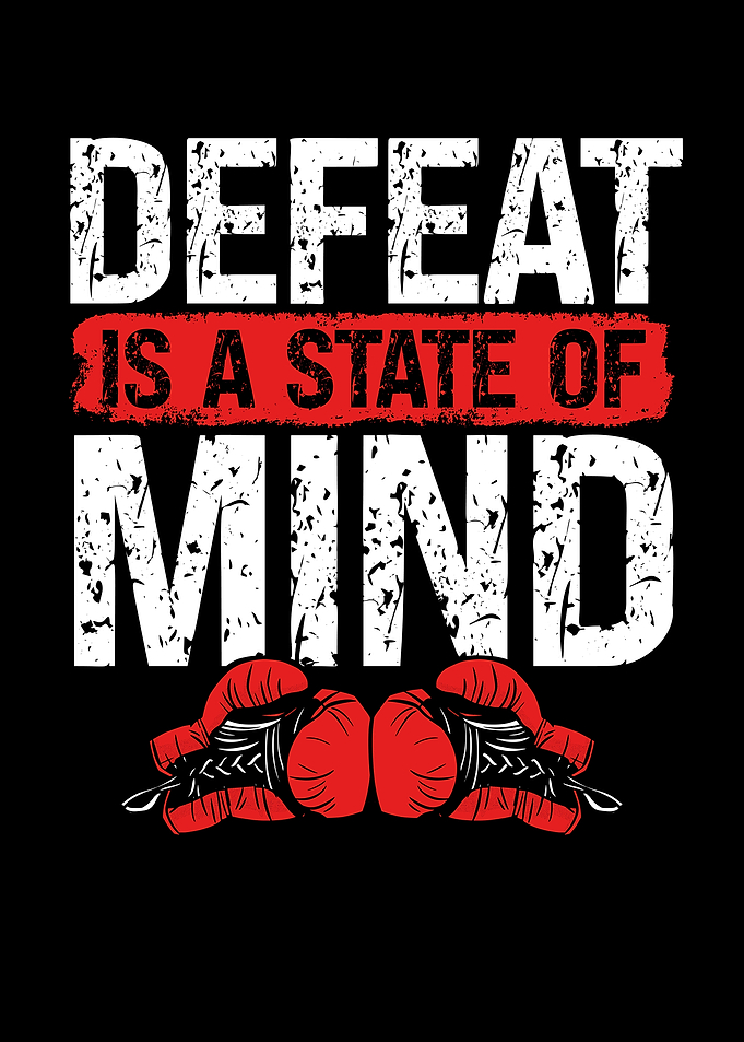 Defeat is a state of mind