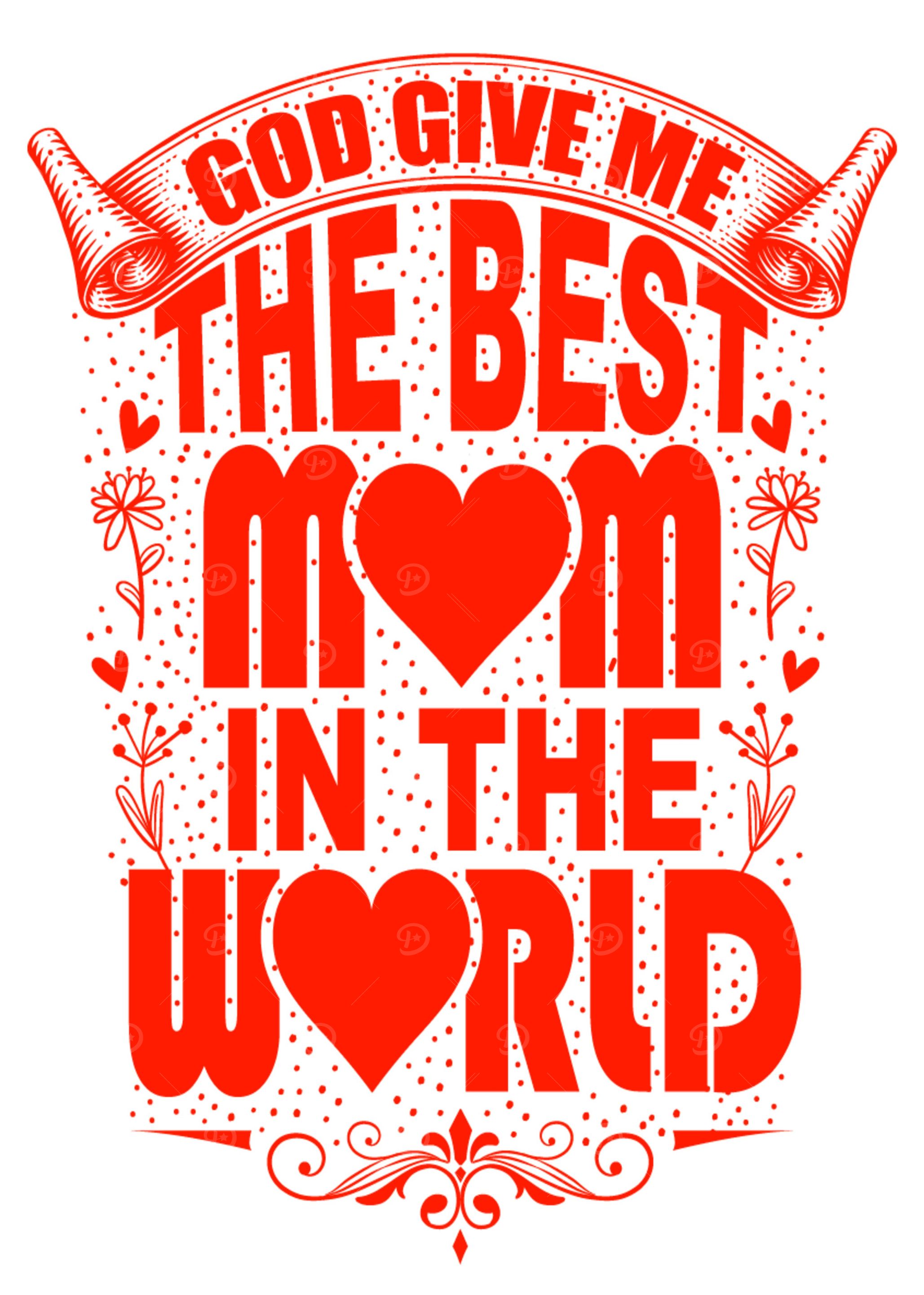Best Mom in the World