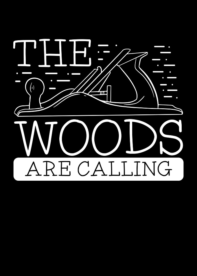 The woods are calling
