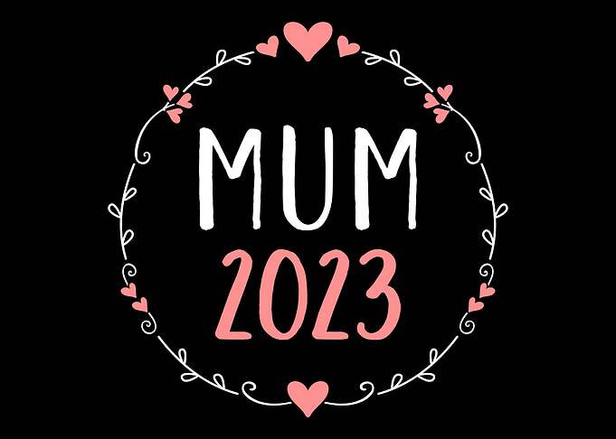 Mum 2023 for pregnancy ann