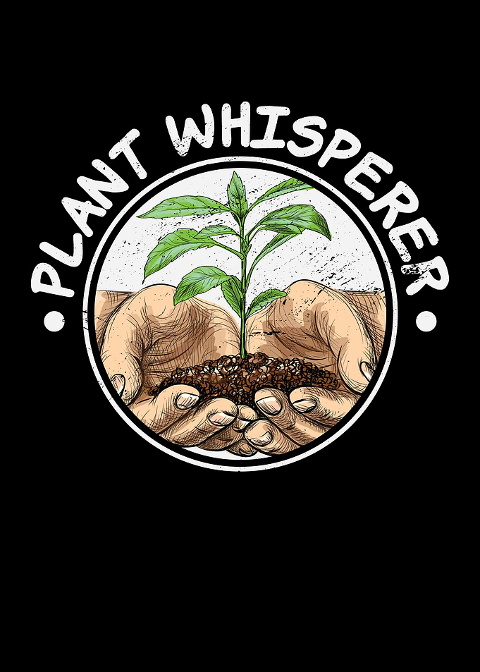 Plant Whisperer