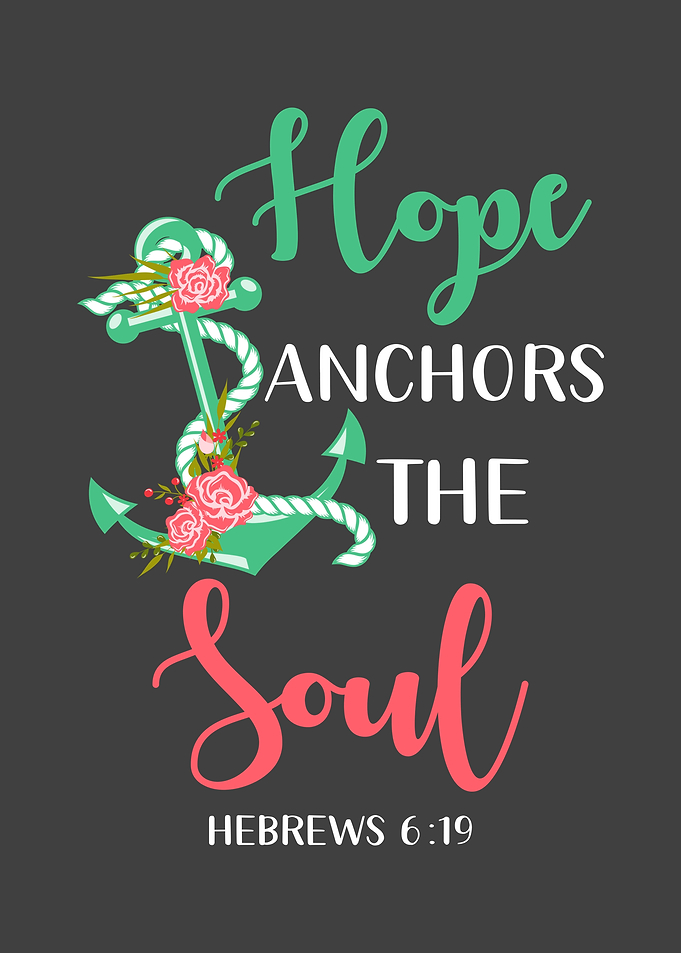 Hope Anchor The Soul