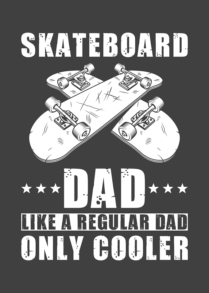 Skateboarder Daddy