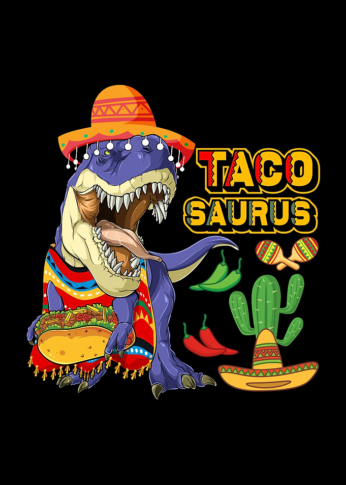 Taco Trex Cinco de Mayo
