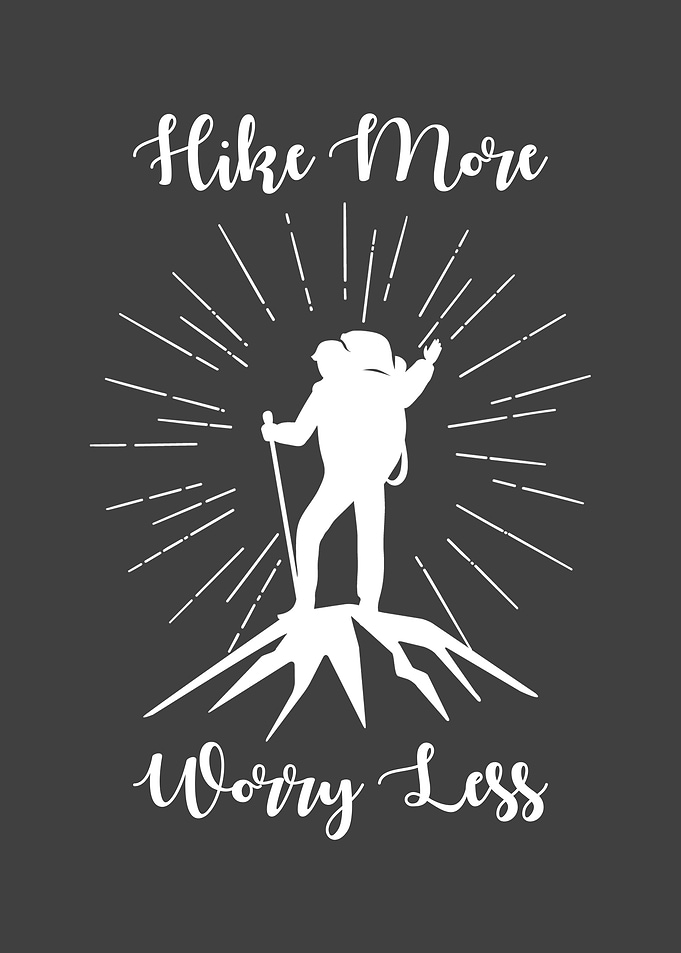 Hike More Worry Less