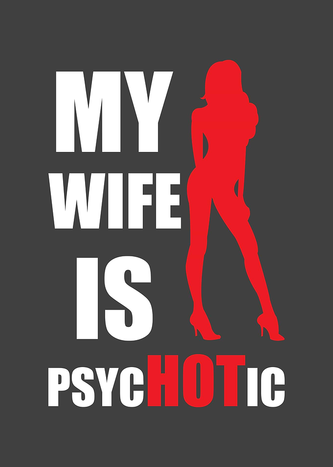 Wife Saying Funny