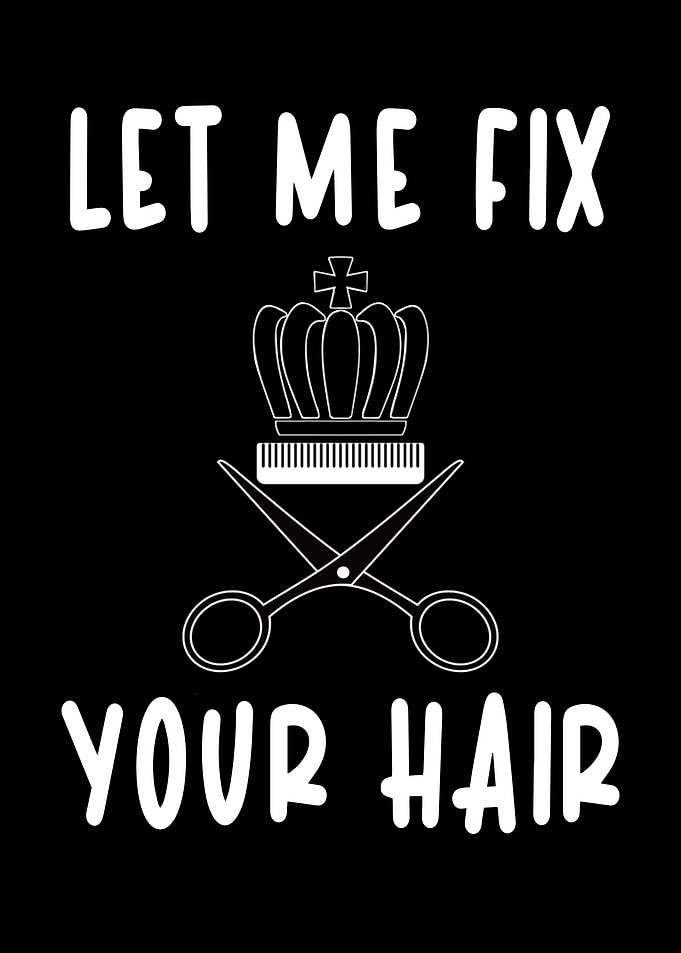 Let Me Fix Your Hair