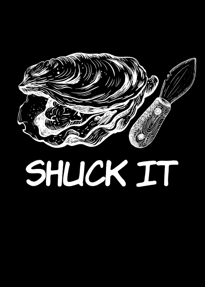 Shuck It Oyster