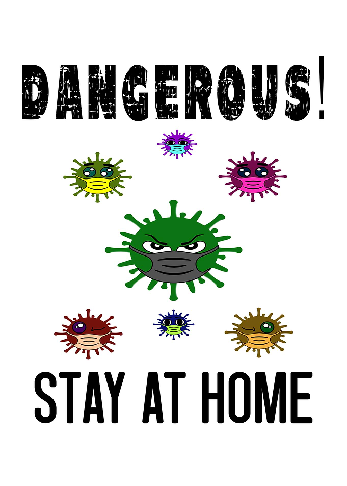 Dangerous Stay At Home