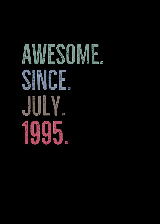 Awesome Since July 1995