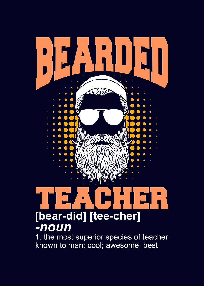 Funny Bearded Teacher