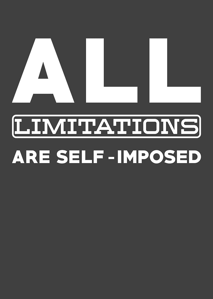 Mindset Saying Limit