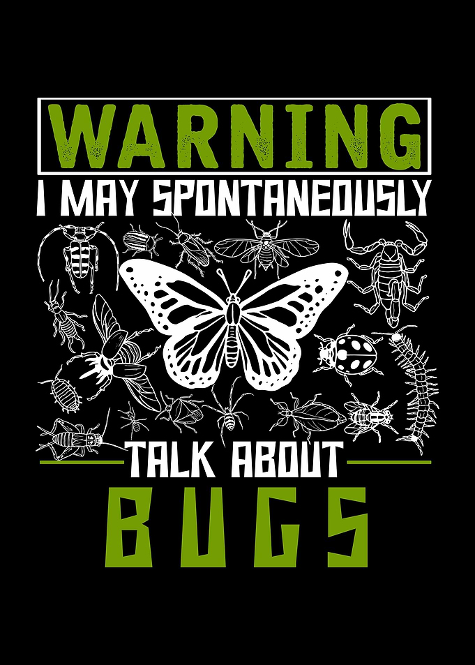 Bug Lover Funny Insects