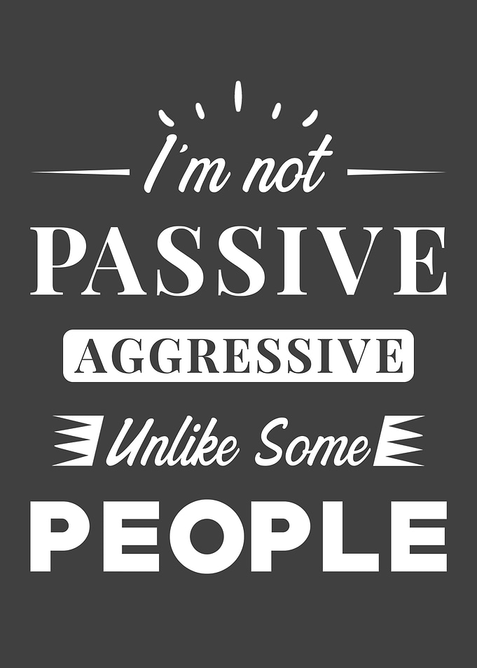 Passive Aggressive