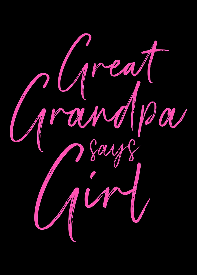 Gender reveal great grandp
