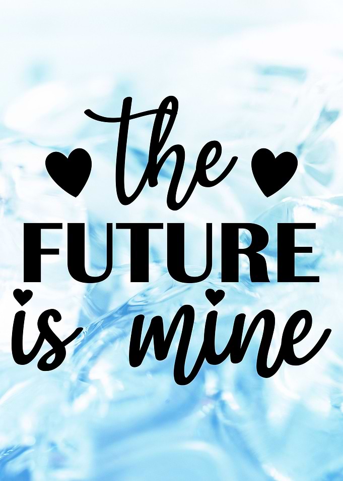 The Future Is Mine