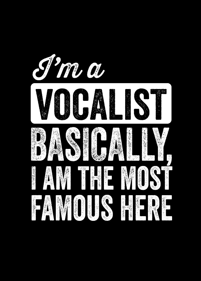 Im a vocalist