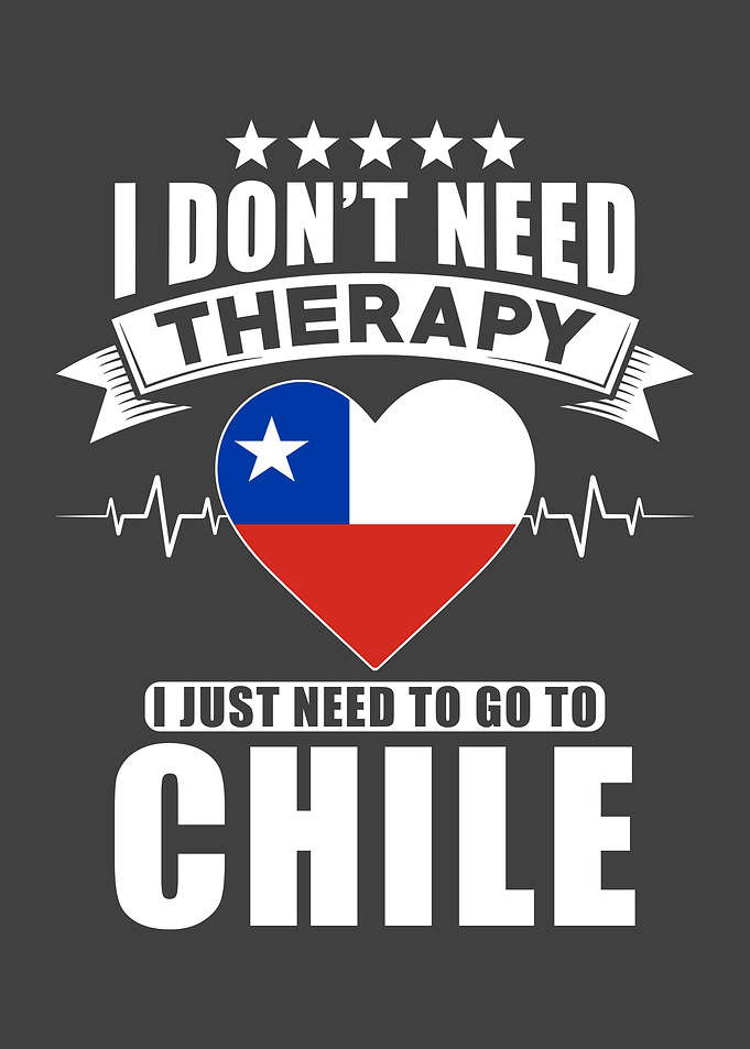 Chile I do not need