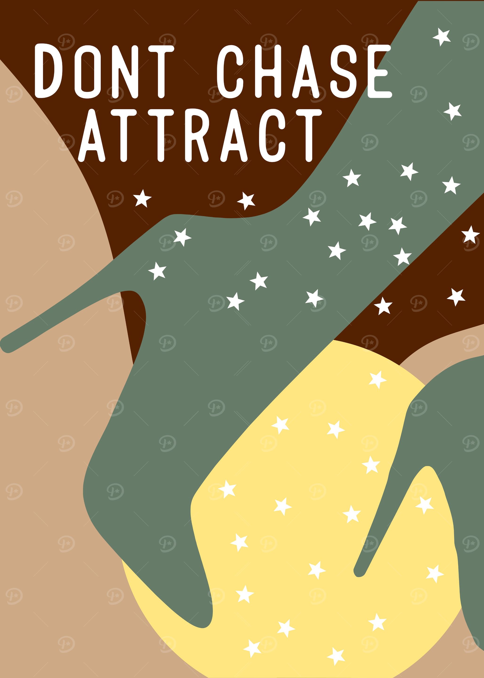 Dont Chase Attract