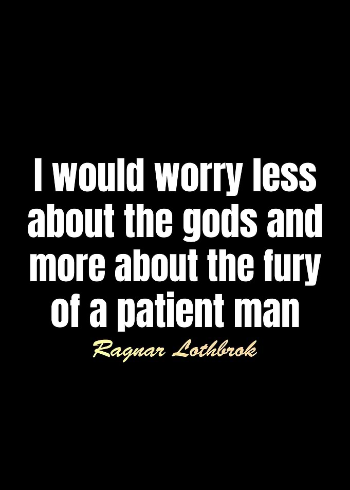 Ragnar Lothbrok Best Quote