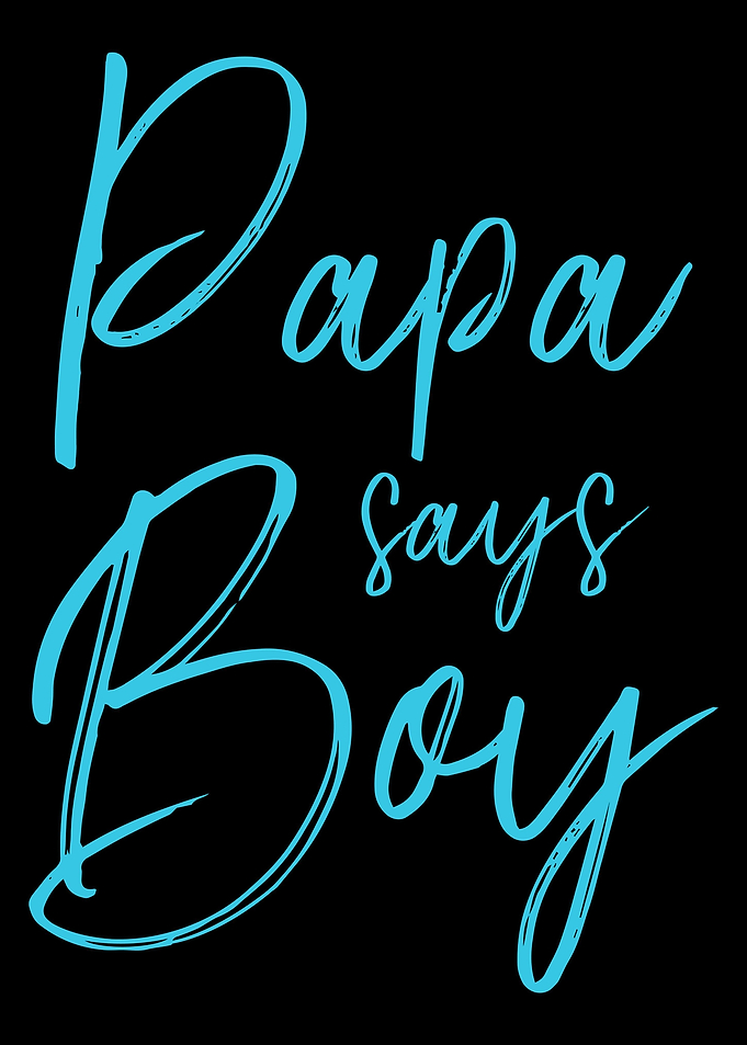 Gender reveal papa says bo