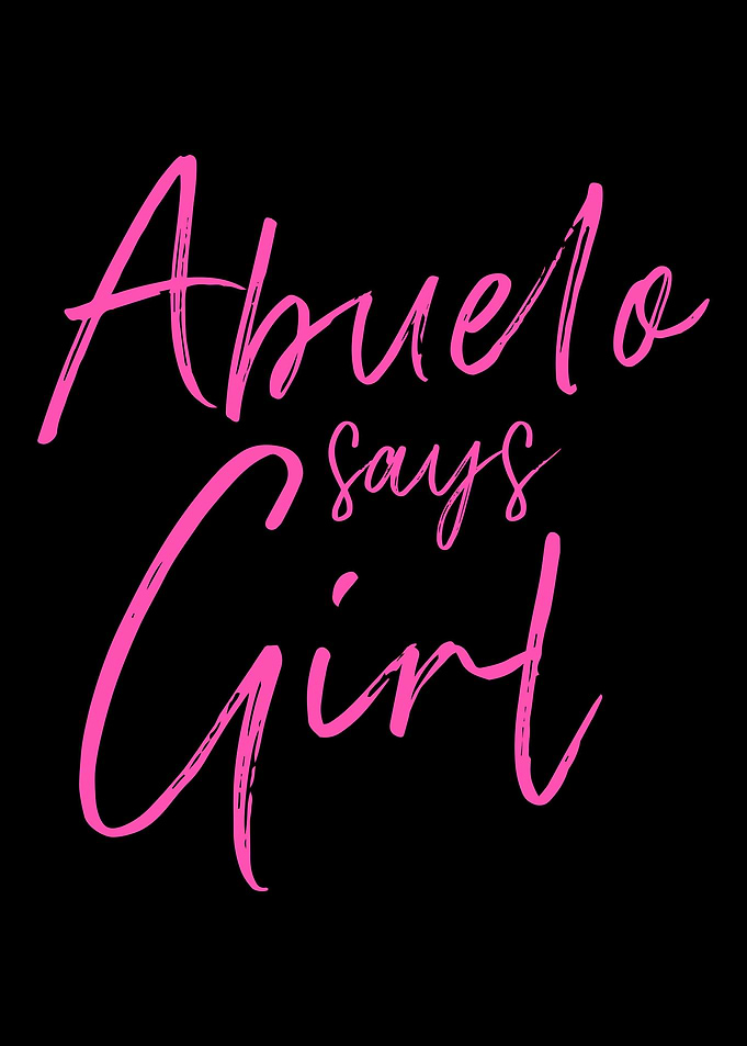 Gender reveal abuelo says