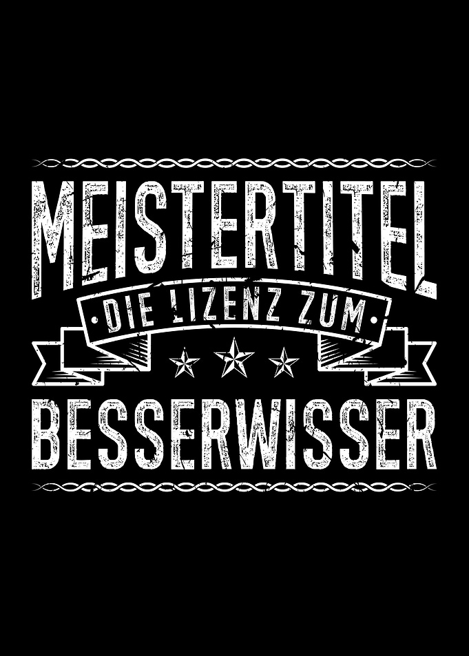Meister Besserwisser