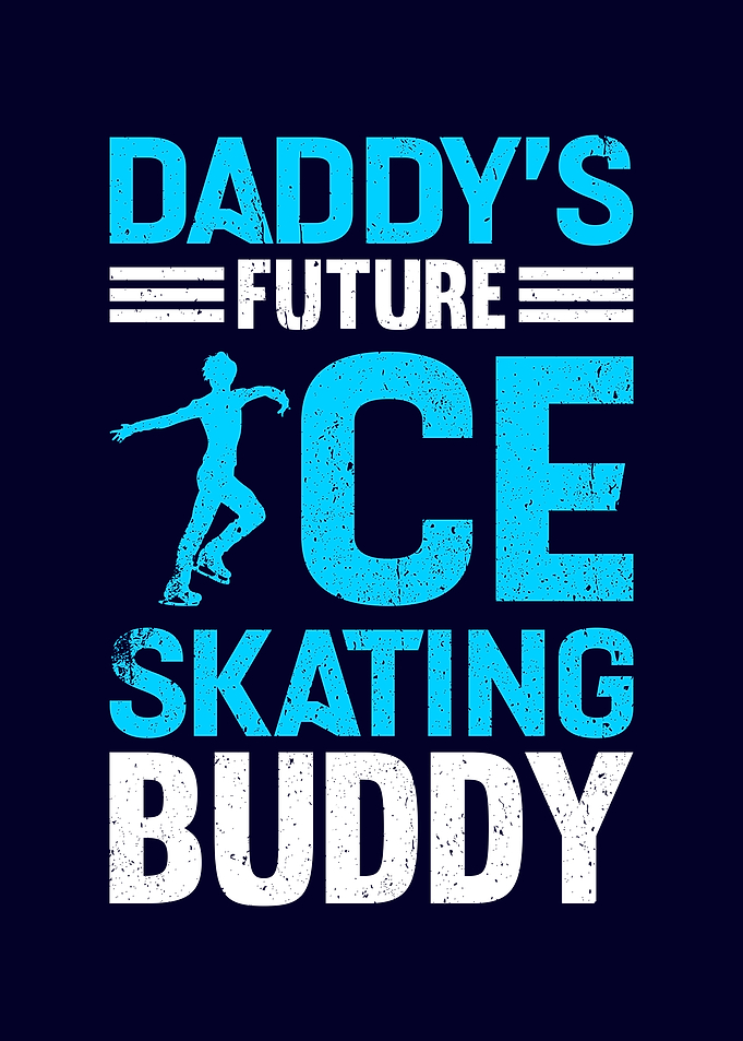 Daddys Ice Skating Buddy