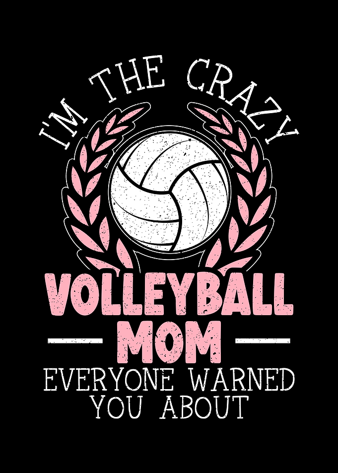 Crazy Volleyball Mom