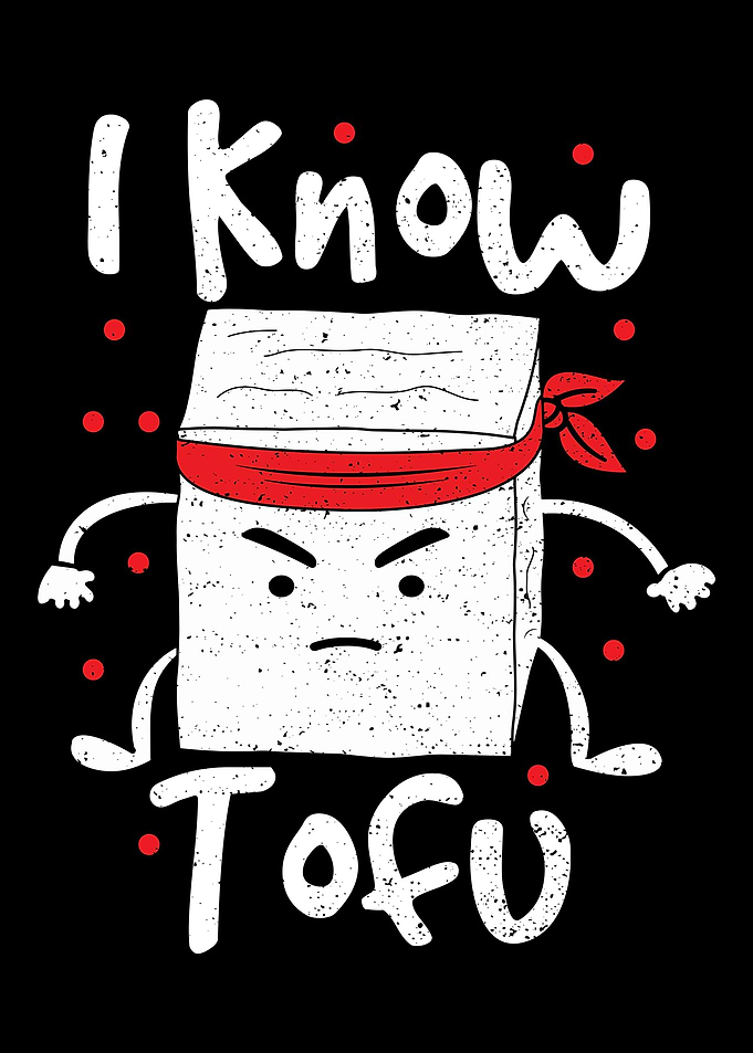 I Know Tofu