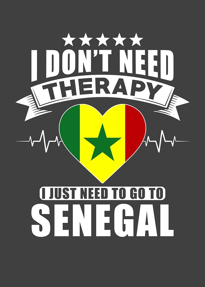 Senegal I do not need