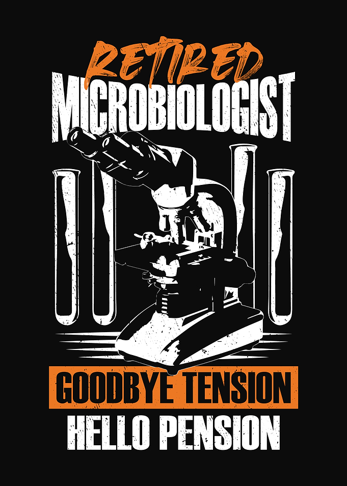 Retired Microbiologist