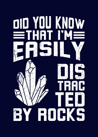 Easily Distracted By Rocks