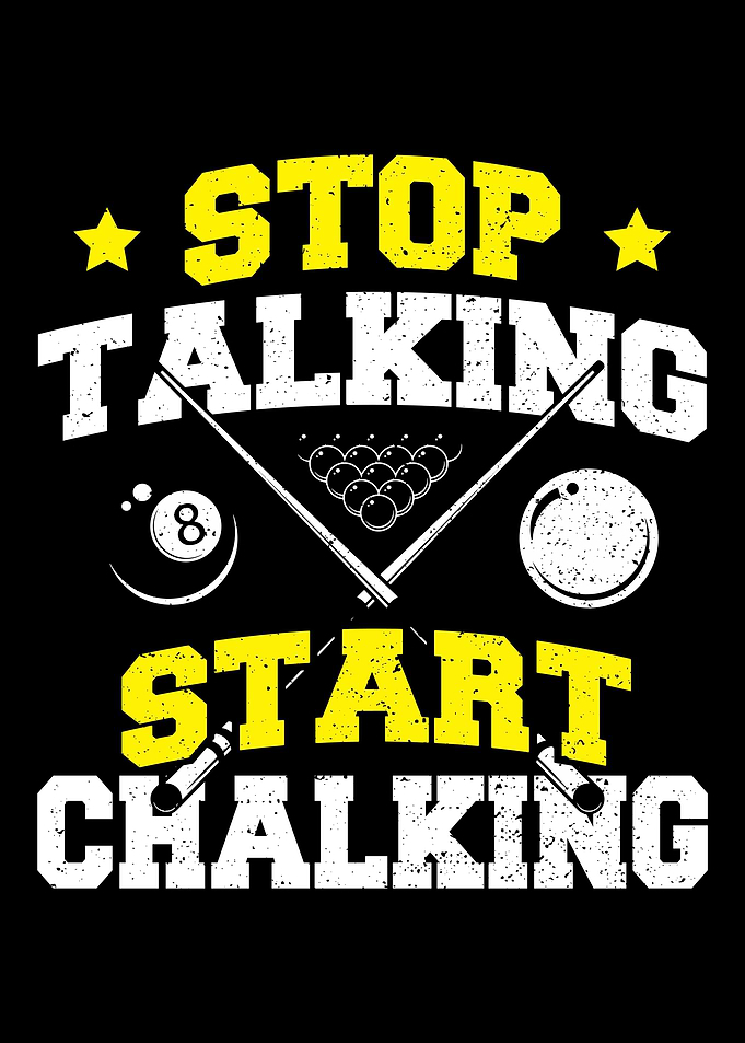 Stop Talking Start Chalkin