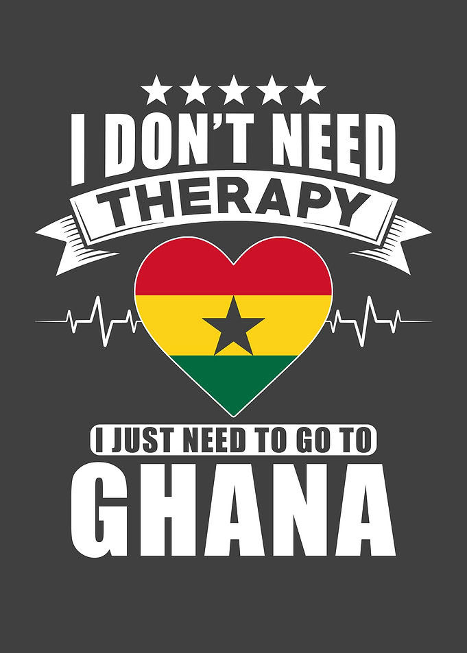 Ghana I do not need