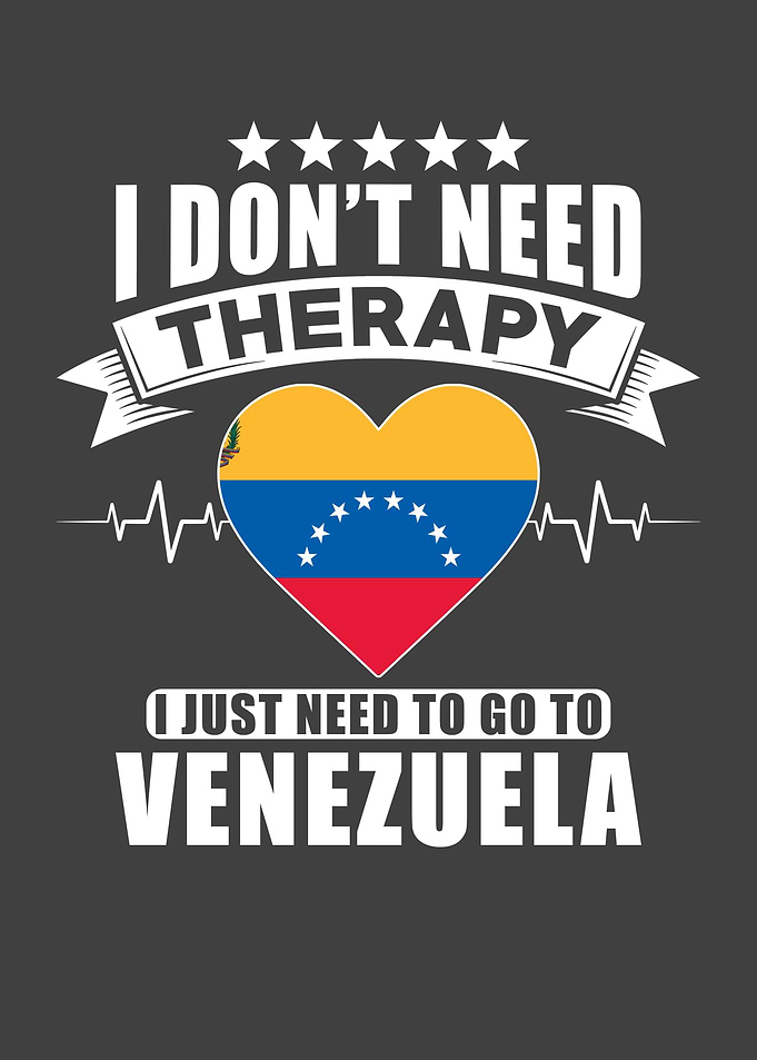 Venezuela I do not need