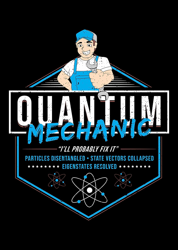 Quantum Mechanic