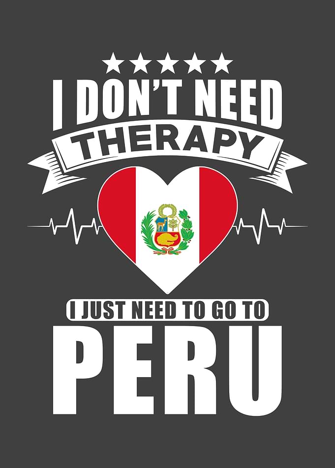 Peru I do not need Therapy