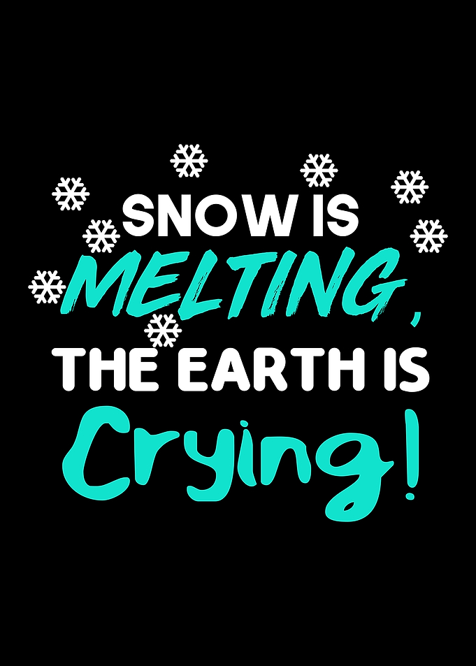 Snow is Melting the Earth